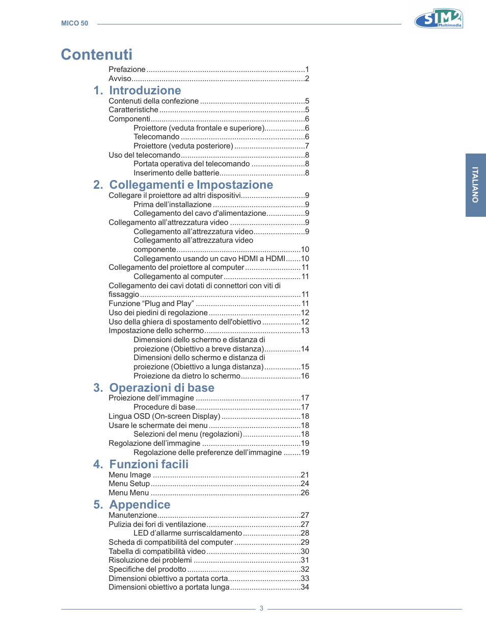 Contenuti, Introduzion 1. e, Collegamenti e impostazion 2. e | Operazioni di bas 3. e, Funzioni facil 4. i, Appendic 5. e | Sim2 MICO 50 User Manual | Page 5 / 277