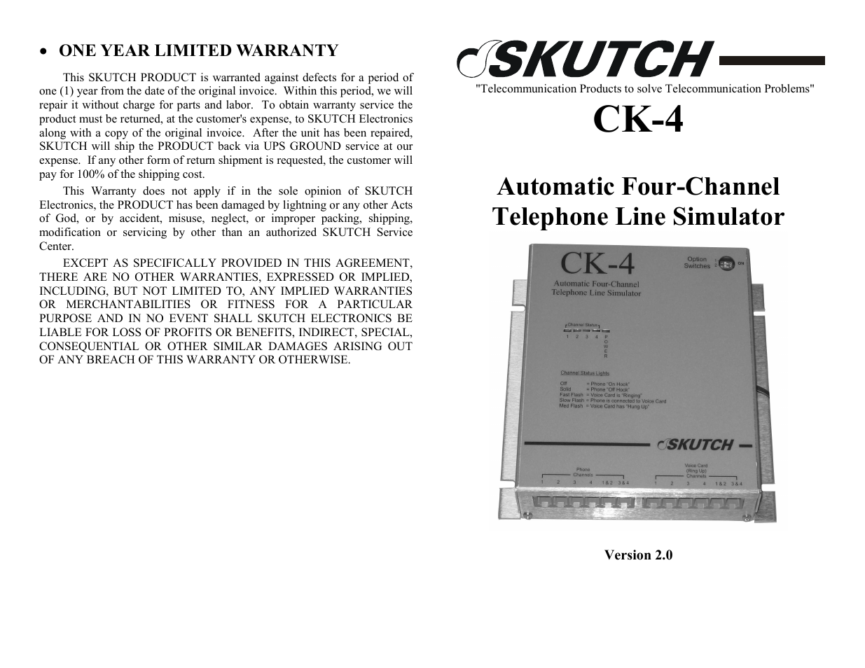 Ck-4, Automatic four-channel telephone line simulator | Skutch Electronics CK-4 User Manual | Page 2 / 2