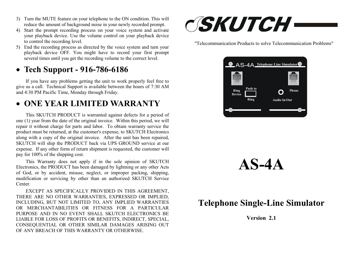 As-4a, Telephone single-line simulator, One year limited warranty | Skutch Electronics AS-4A User Manual | Page 2 / 2