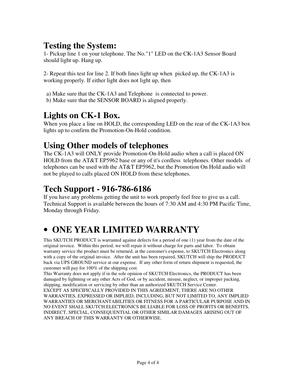 One year limited warranty, Testing the system, Lights on ck-1 box | Using other models of telephones | Skutch Electronics CK-1A3 User Manual | Page 4 / 4