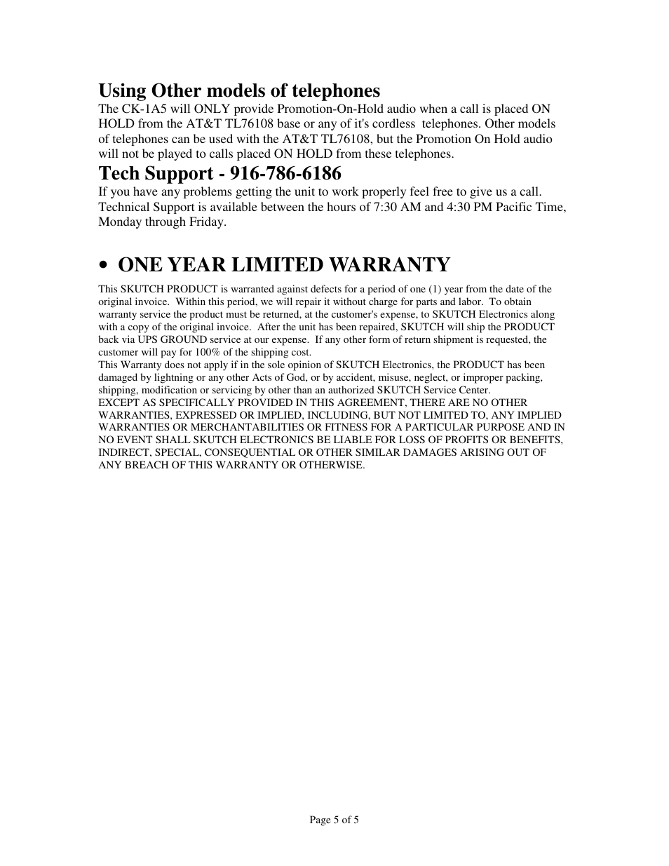 One year limited warranty, Using other models of telephones | Skutch Electronics CK-1A5 User Manual | Page 5 / 5