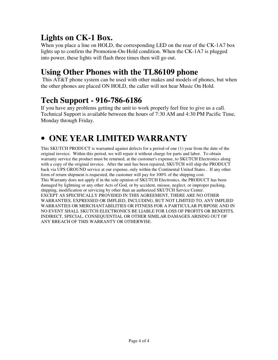 One year limited warranty, Lights on ck-1 box | Skutch Electronics CK-1A7 User Manual | Page 4 / 4