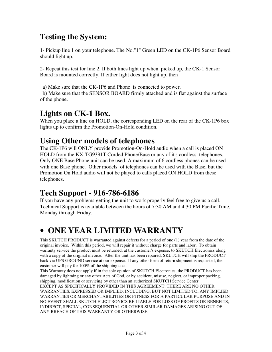 One year limited warranty, Testing the system, Lights on ck-1 box | Using other models of telephones | Skutch Electronics CK-1P6 User Manual | Page 3 / 4