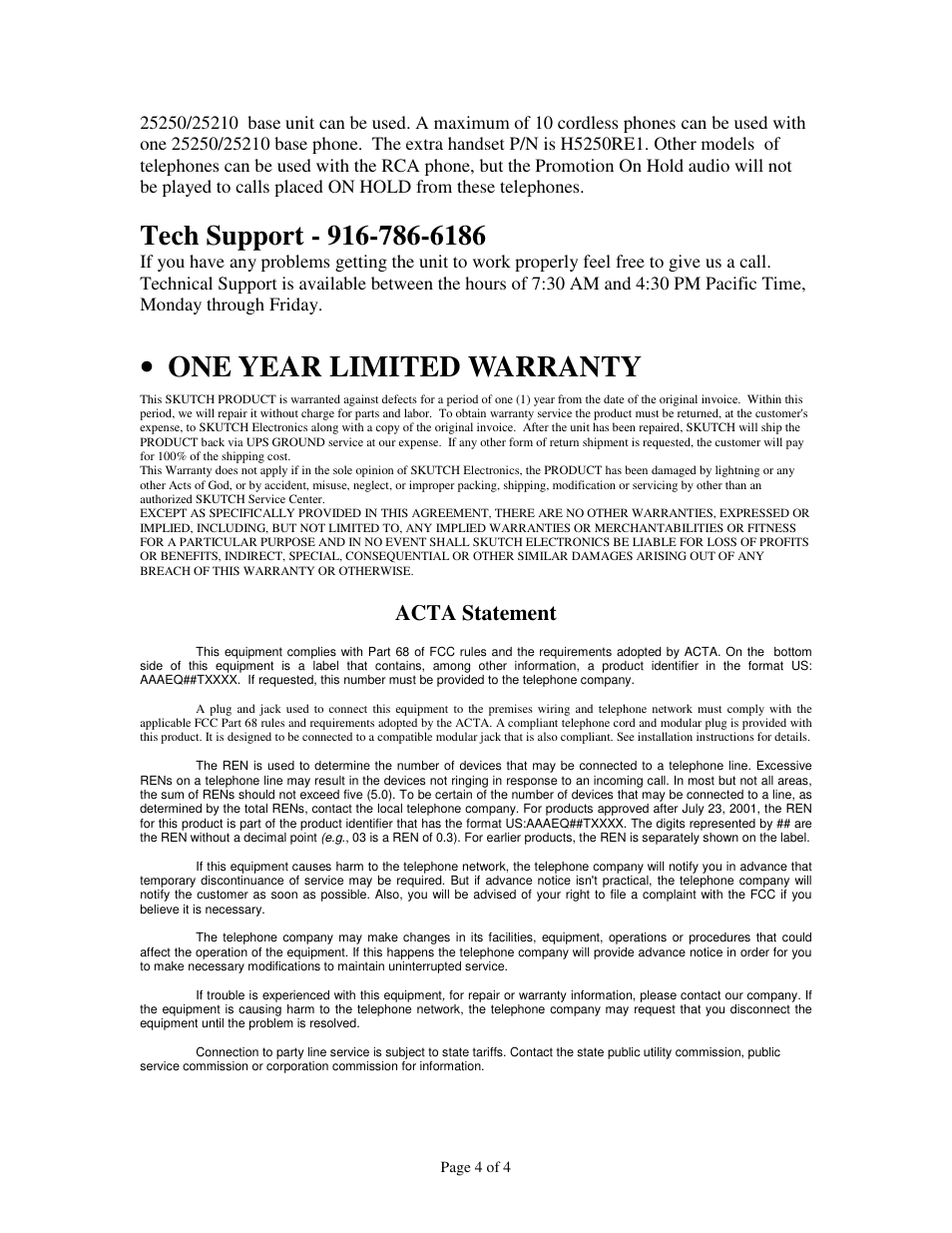 One year limited warranty, Acta statement | Skutch Electronics CK-1R2 User Manual | Page 4 / 4