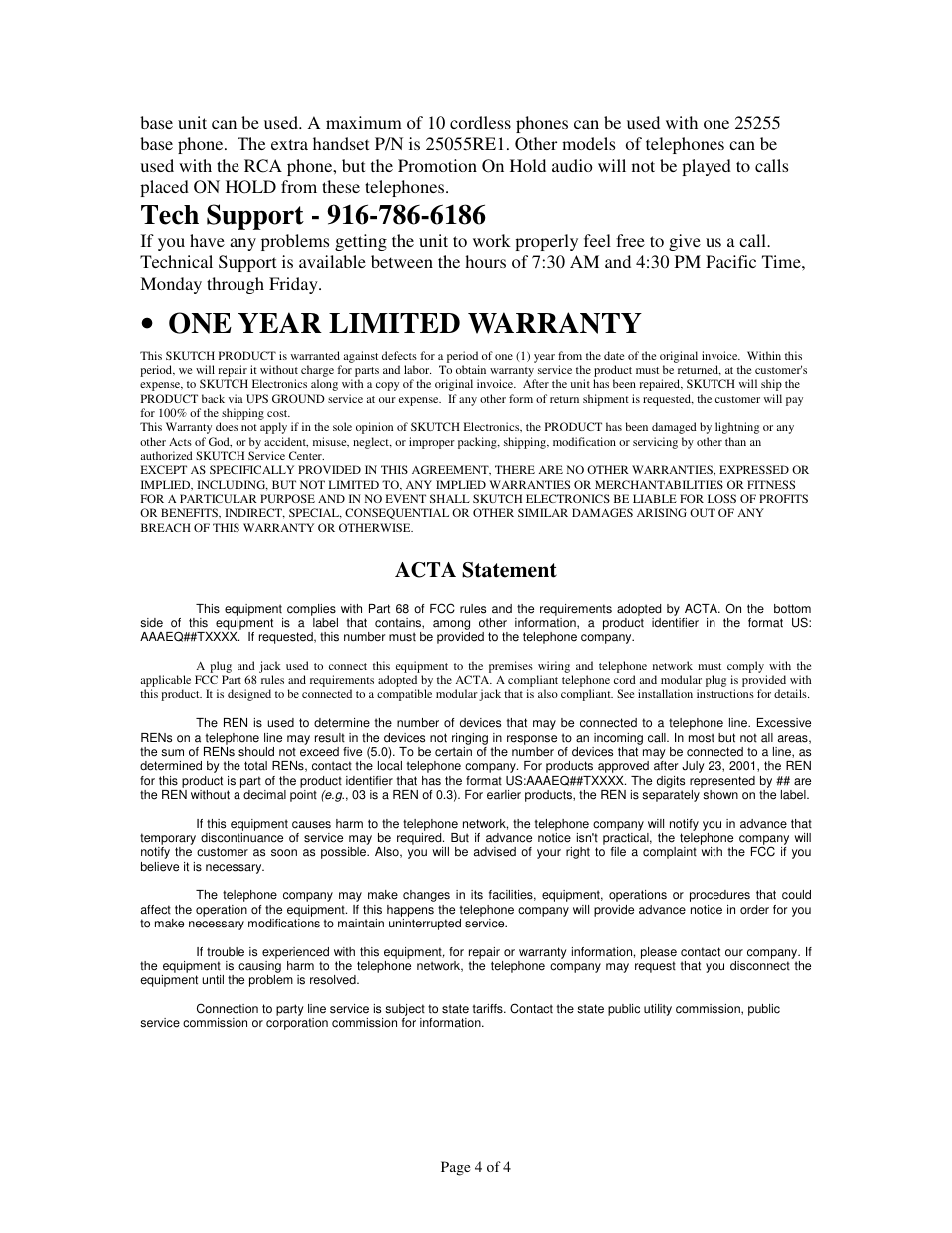 One year limited warranty, Acta statement | Skutch Electronics CK-1R3 User Manual | Page 4 / 4