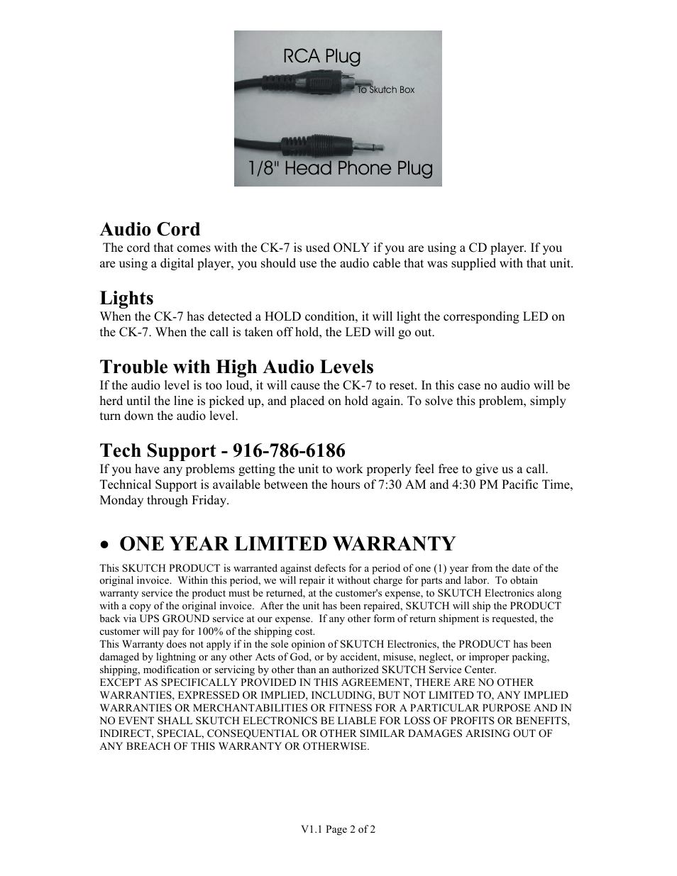 One year limited warranty, Audio cord, Lights | Trouble with high audio levels, Rca plug 1/8" head phone plug | Skutch Electronics CK-7 User Manual | Page 2 / 2