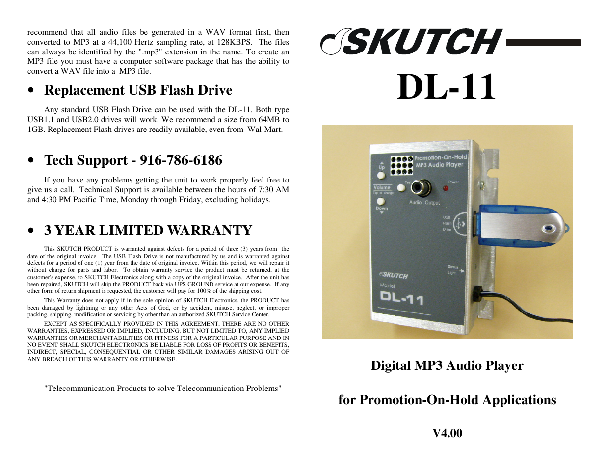 Dl-11, Replacement usb flash drive, 3 year limited warranty | Skutch Electronics DL-11 User Manual | Page 2 / 2