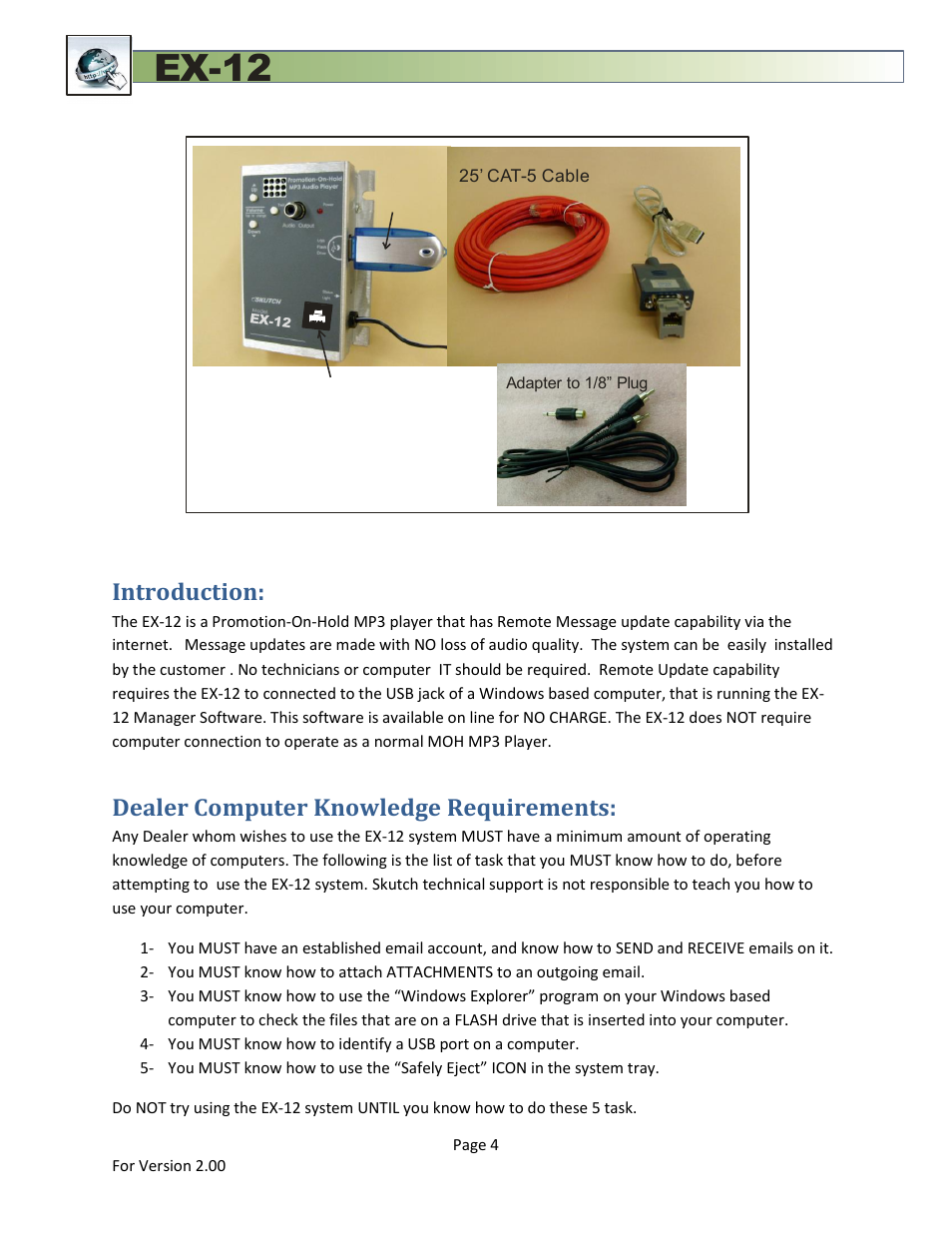 Introduction, Dealer computer knowledge requirements, Included items | Ex-12 | Skutch Electronics EX-12 Technical Reference Guide User Manual | Page 4 / 25