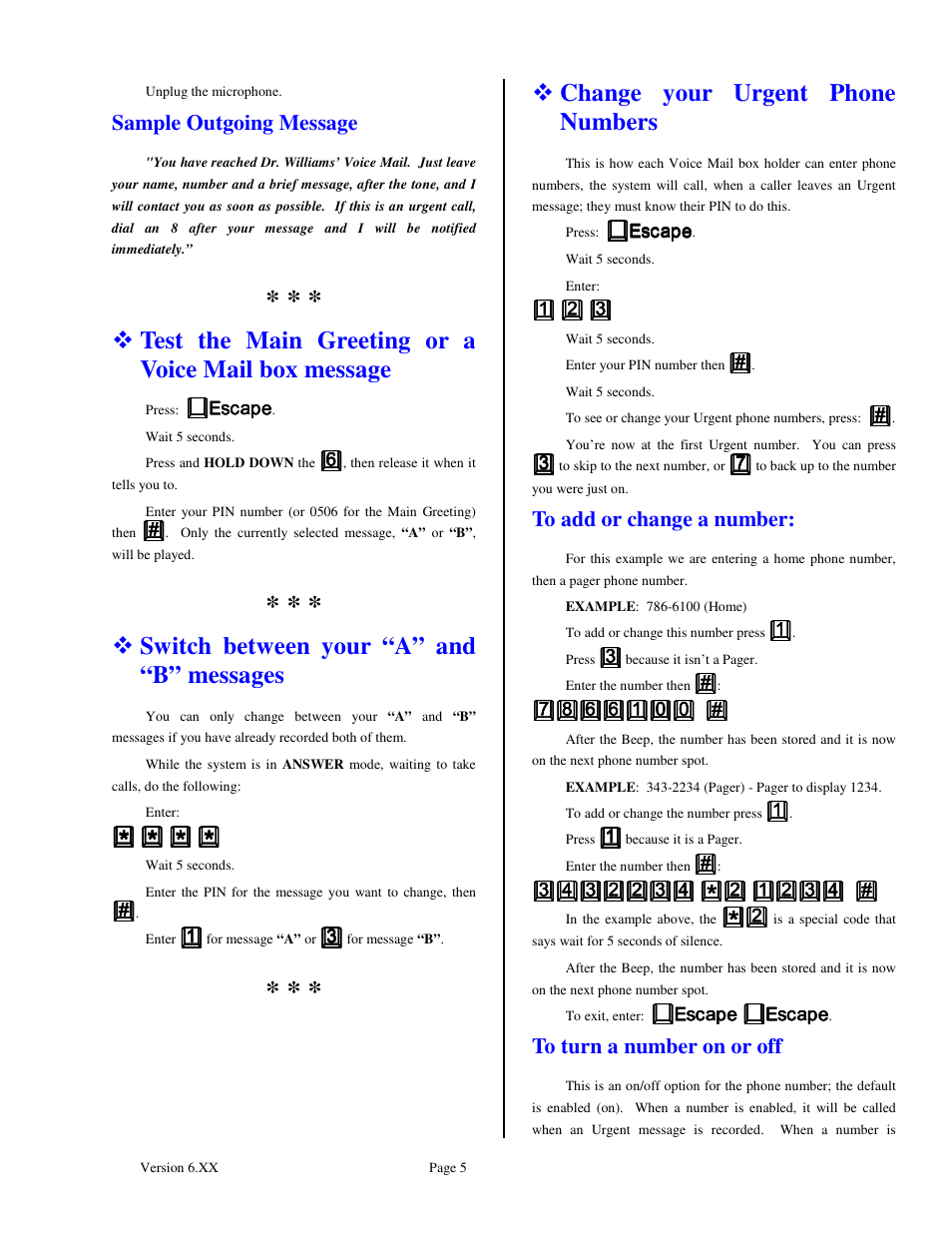 Test the main greeting or a voice mail box message, Switch between your “a” and “b” messages, Change your urgent phone numbers | Sample outgoing message | Skutch Electronics BA-1000-A Vbox User Manual | Page 5 / 10