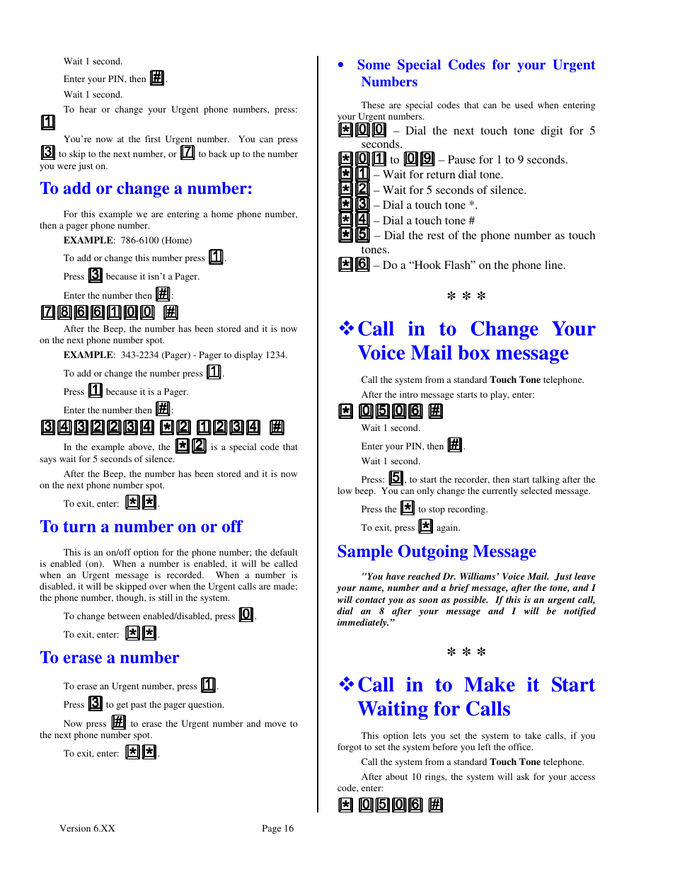 Call in to change your voice mail box message, Call in to make it start waiting for calls, Sample outgoing message | Skutch Electronics BA-1000-A Technical Reference Guide User Manual | Page 16 / 25