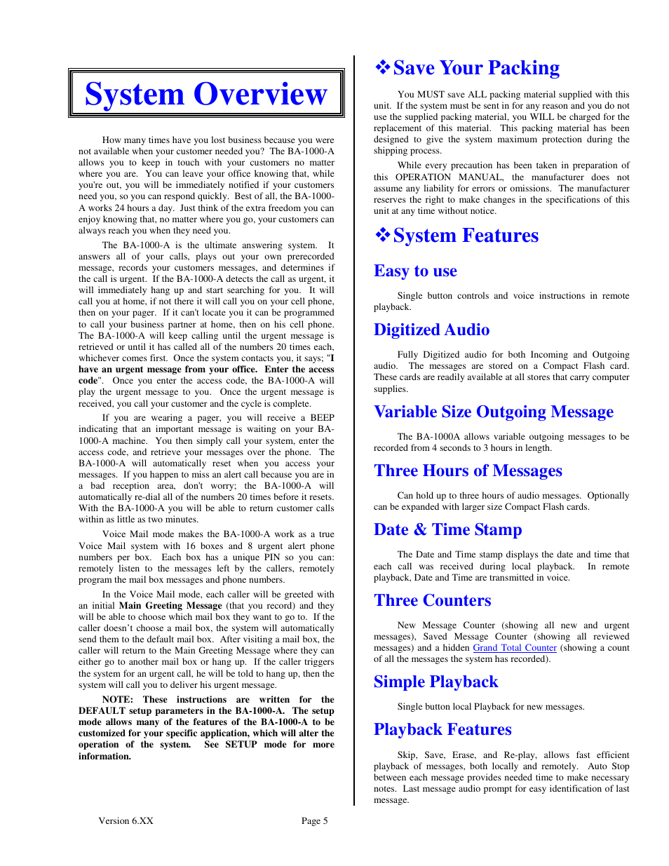 System overview, Save your packing, System features | Easy to use, Digitized audio, Variable size outgoing message, Three hours of messages, Date & time stamp, Three counters, Simple playback | Skutch Electronics BA-1000-A Technical Reference Guide User Manual | Page 5 / 25