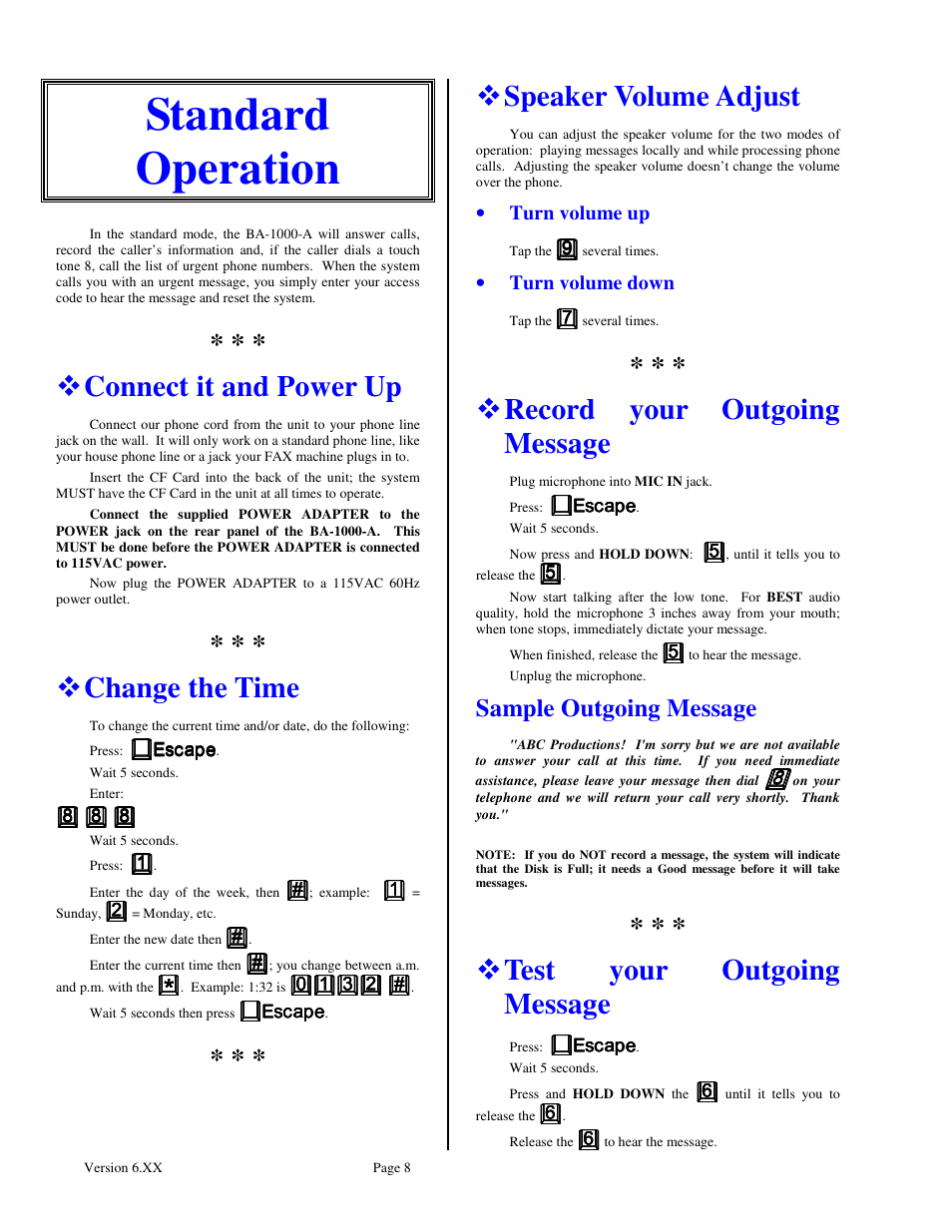 Standard operation, Connect it and power up, Change the time | Speaker volume adjust, Record your outgoing message, Test your outgoing message, Sample outgoing message | Skutch Electronics BA-1000-A Technical Reference Guide User Manual | Page 8 / 25