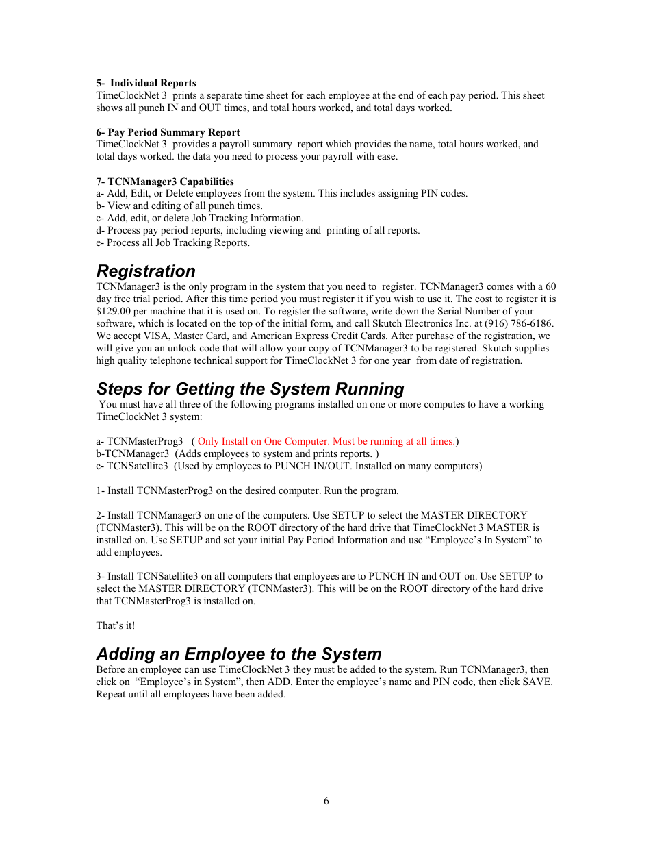 Registration, Steps for getting the system running, Adding an employee to the system | Skutch Electronics TimeClockNet 3 User Manual | Page 6 / 17