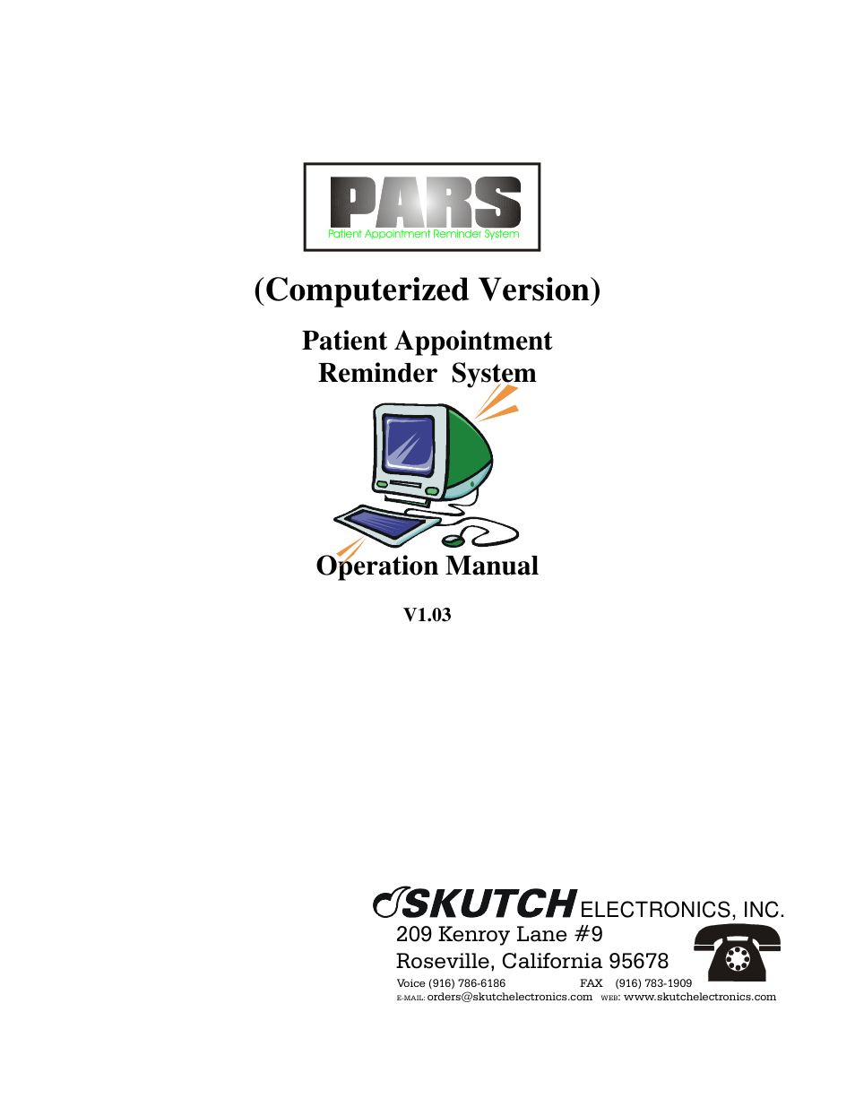 Skutch Electronics PARS Computerized v1.03 User Manual | 13 pages