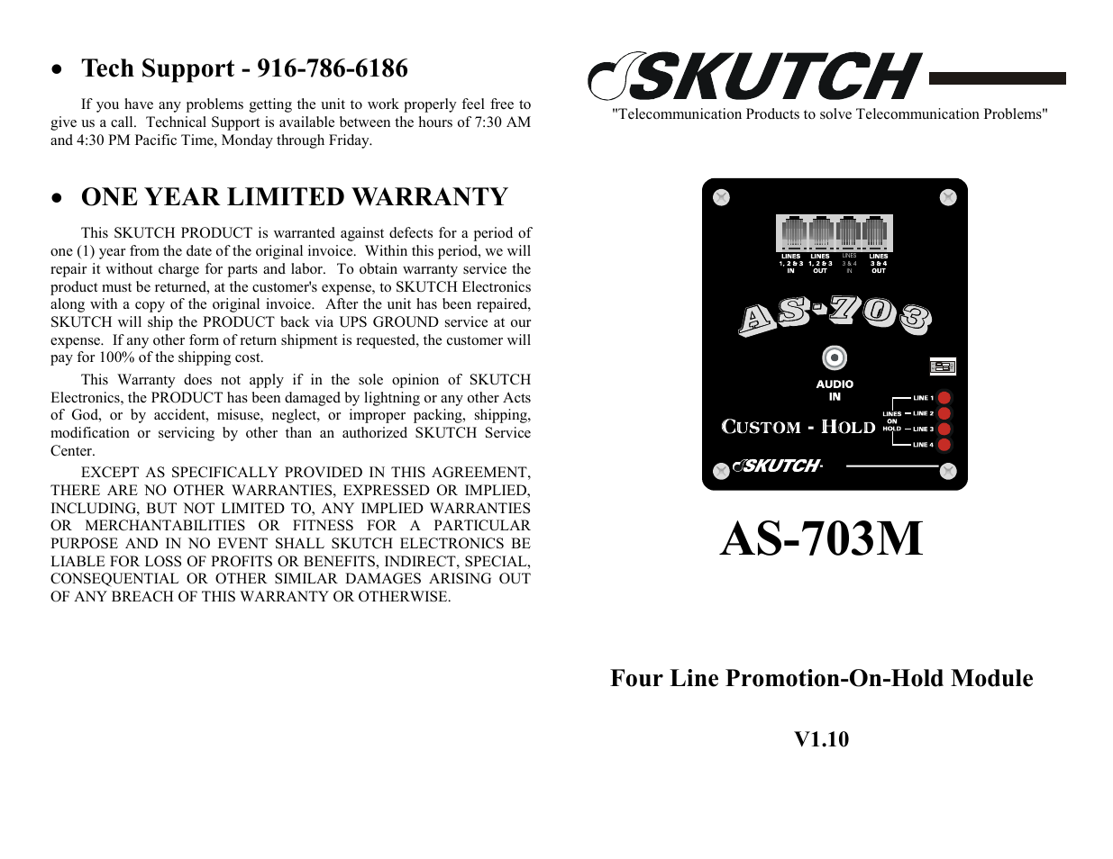 As-703m, One year limited warranty, Four line promotion-on-hold module | V1.10 | Skutch Electronics AS-703-M V1.10 User Manual | Page 2 / 2