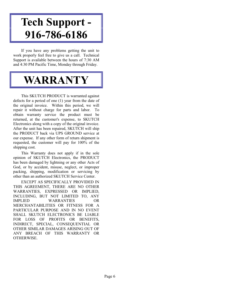 Tech support - 916-786-6186, Warranty | Skutch Electronics AS-801 User Manual | Page 6 / 6