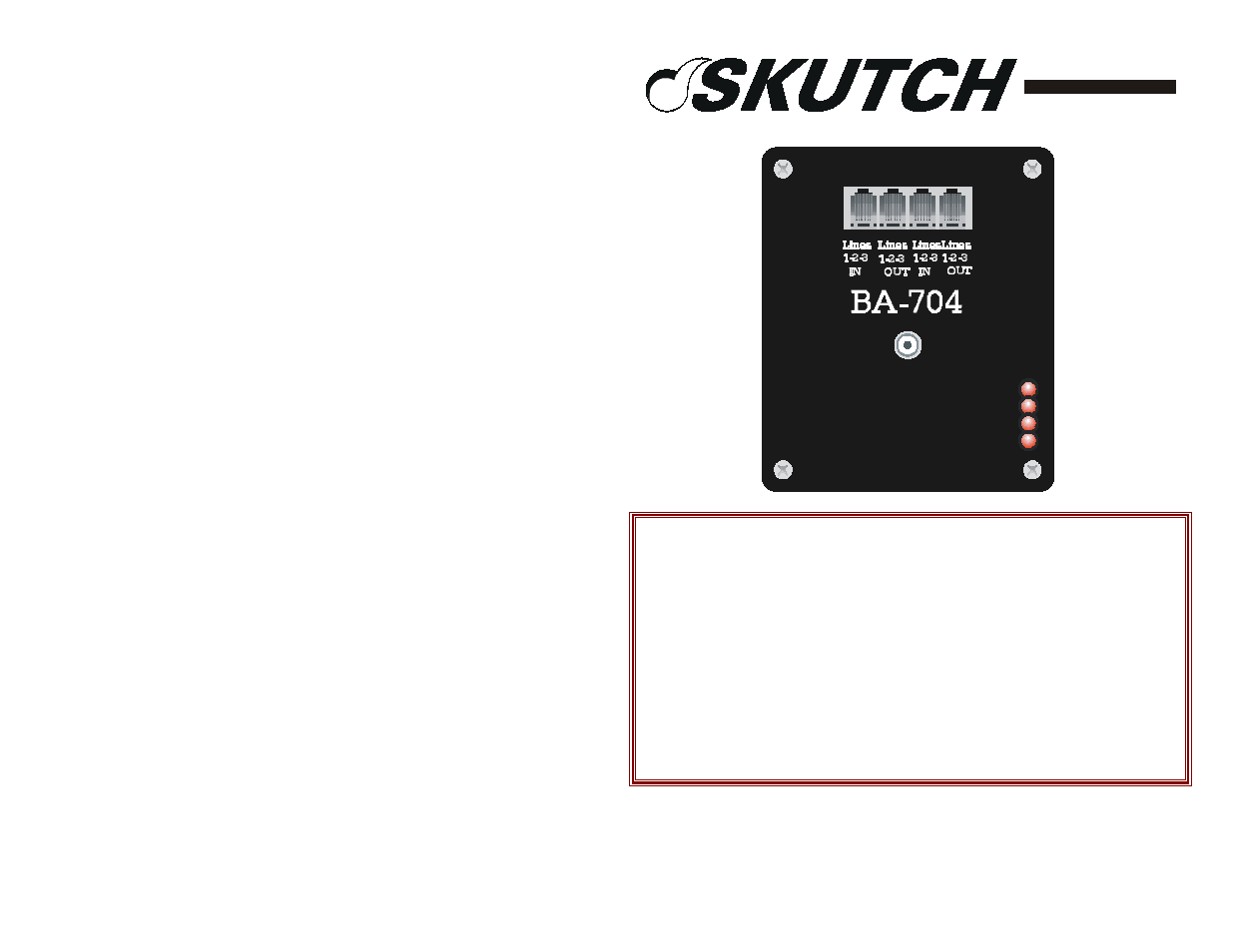 Tech support - 916-786-6186, One year limited warranty | Skutch Electronics BA-704 V1.00 User Manual | Page 2 / 2