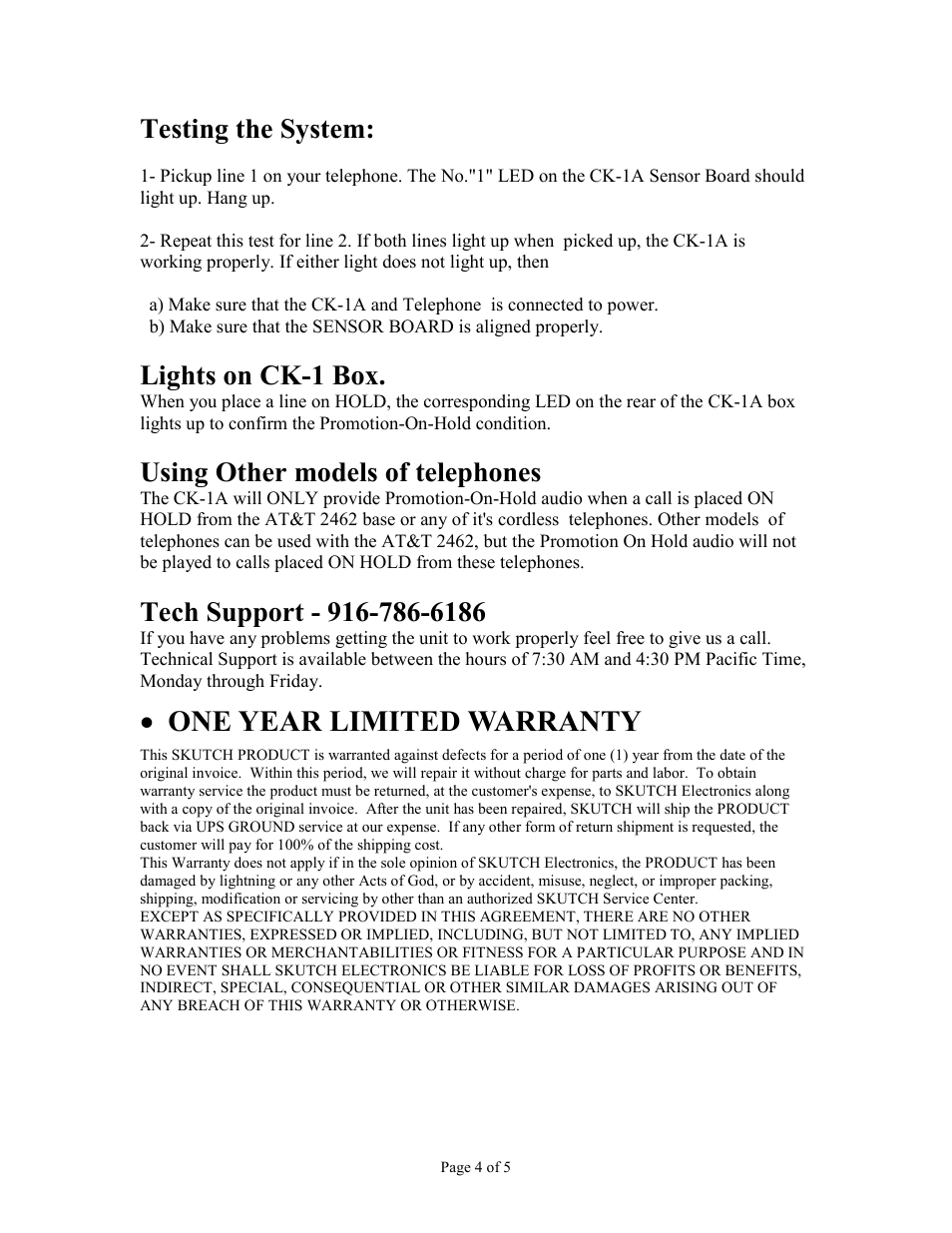 One year limited warranty, Testing the system, Lights on ck-1 box | Using other models of telephones | Skutch Electronics CK-1A User Manual | Page 4 / 5