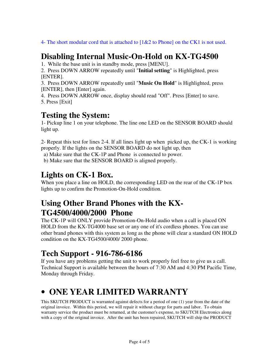 One year limited warranty, Disabling internal music-on-hold on kx-tg4500, Testing the system | Lights on ck-1 box | Skutch Electronics CK-1P User Manual | Page 4 / 5