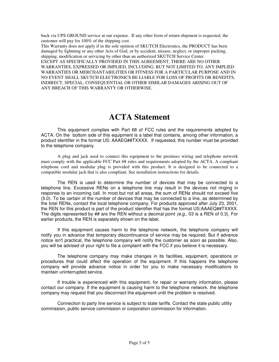 Acta statement | Skutch Electronics CK-1P User Manual | Page 5 / 5