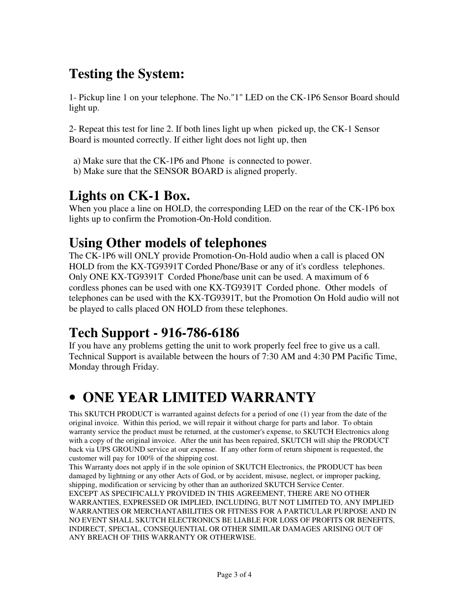 One year limited warranty, Testing the system, Lights on ck-1 box | Using other models of telephones | Skutch Electronics CK-1P6 User Manual | Page 3 / 4