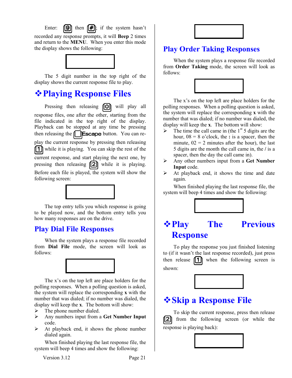 Playing response files, Play dial file responses, Play order taking responses | Play the previous response, Skip a response file | Skutch Electronics BA-1000 V3.12 Technical Reference Manual User Manual | Page 21 / 37