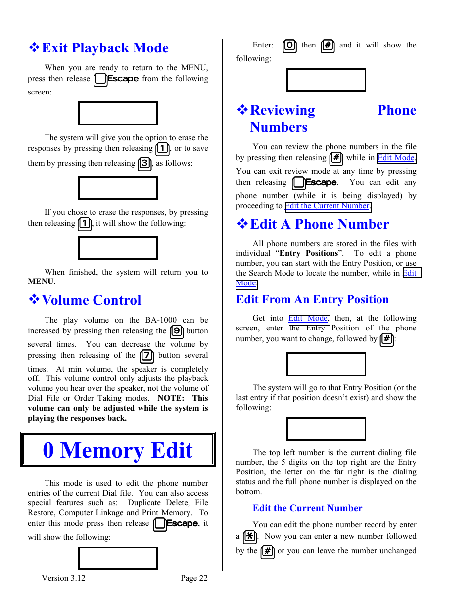 Exit playback mode, Volume control, 0 memory edit | Reviewing phone numbers, Edit a phone number, Edit from an entry position, Edit the current number | Skutch Electronics BA-1000 V3.12 Technical Reference Manual User Manual | Page 22 / 37
