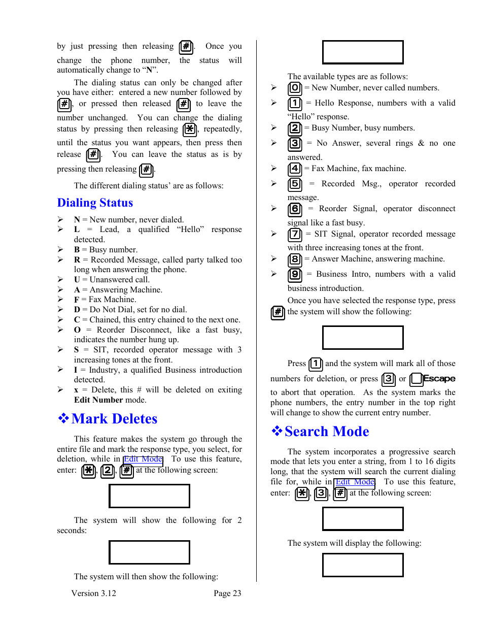 Dialing status, Mark deletes, Search mode | Skutch Electronics BA-1000 V3.12 Technical Reference Manual User Manual | Page 23 / 37