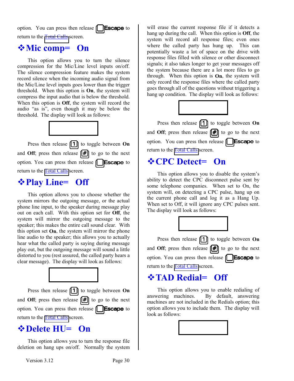 Mic comp= on, Play line= off, Delete hu= on | Cpc detect= on, Tad redial= off | Skutch Electronics BA-1000 V3.12 Technical Reference Manual User Manual | Page 30 / 37