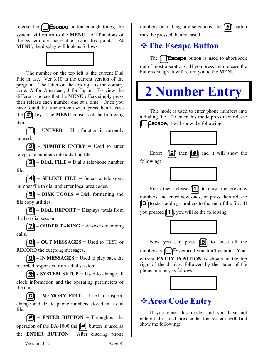 The escape button, 2 number entry, Area code entry | Skutch Electronics BA-1000 V3.12 Technical Reference Manual User Manual | Page 8 / 37