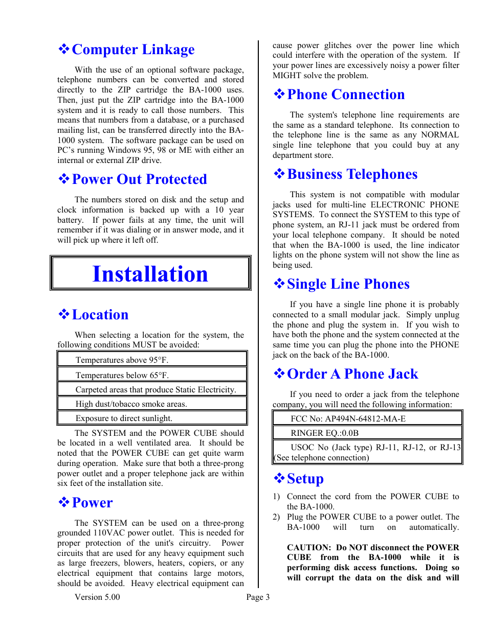 Installation, Computer linkage, Power out protected | Location, Power, Phone connection, Business telephones, Single line phones, Order a phone jack, Setup | Skutch Electronics BA-1000 V5.xx User Manual | Page 7 / 18