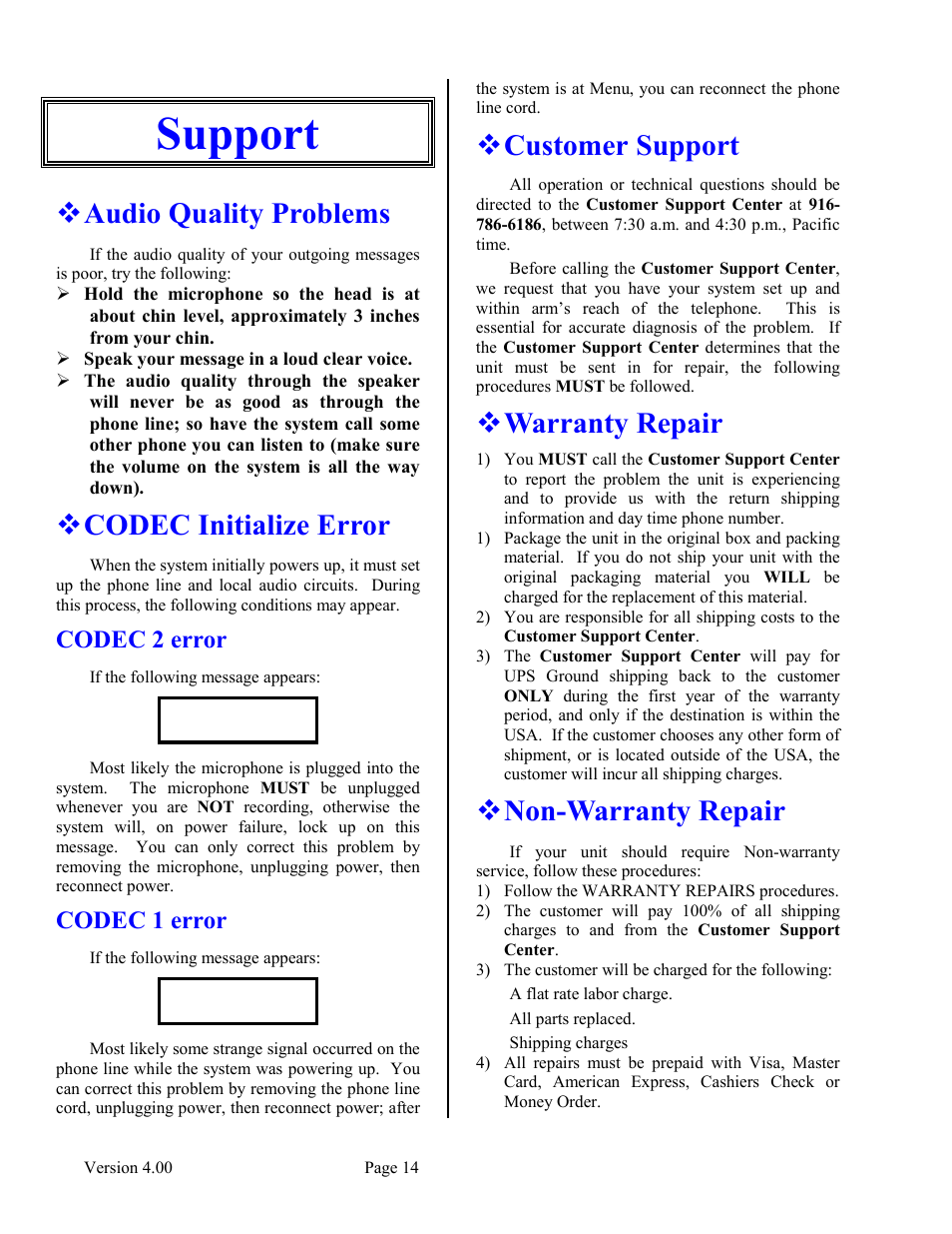 Support, Audio quality problems, Codec initialize error | Codec 2 error, Codec 1 error, Customer support, Warranty repair, Non-warranty repair, Audio quality problems ! codec initialize error, Codec 2 error codec 1 error | Skutch Electronics BA-1000-A V4.00 User Manual | Page 14 / 16