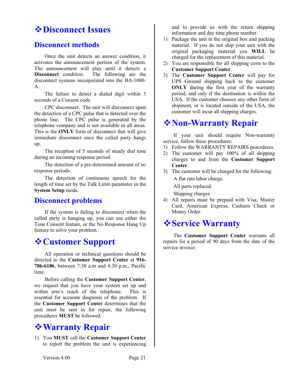 Disconnect issues, Disconnect methods, Disconnect problems | Customer support, Warranty repair, Non-warranty repair, Service warranty, Disconnect methods disconnect problems | Skutch Electronics BA-1000-A V4.00 Technical Reference Manual User Manual | Page 21 / 26