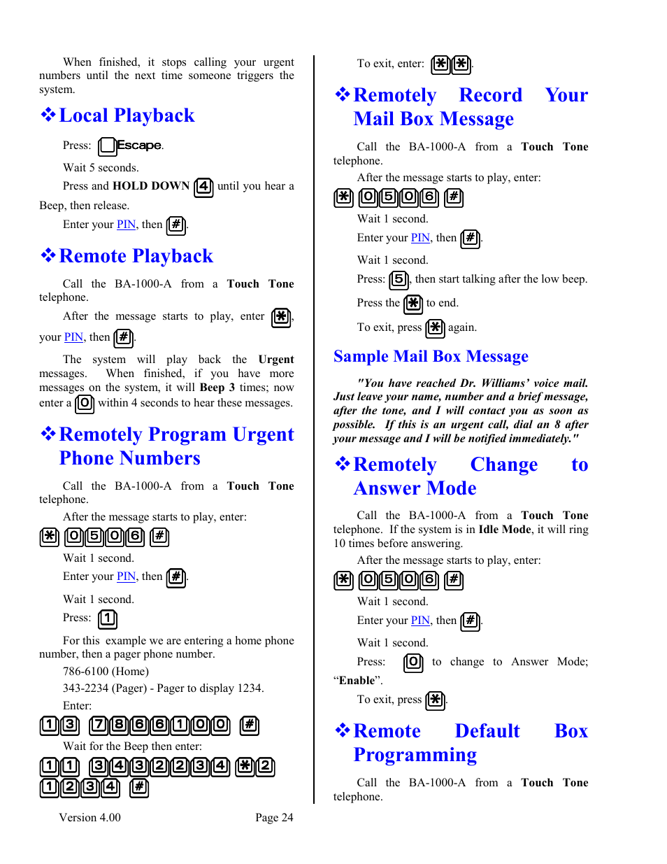Local playback, Remote playback, Remotely program urgent phone numbers | Remotely record your mail box message, Sample mail box message, Remotely change to answer mode, Remote default box programming, Local playback ! remote playback, Numbers, Message | Skutch Electronics BA-1000-A V4.00 Technical Reference Manual User Manual | Page 24 / 26