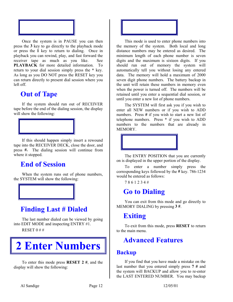 Out of tape, End of session, Finding last # dialed | 2 enter numbers, Go to dialing, Exiting, Advanced features, Backup | Skutch Electronics CBC 9000 User Manual | Page 12 / 33