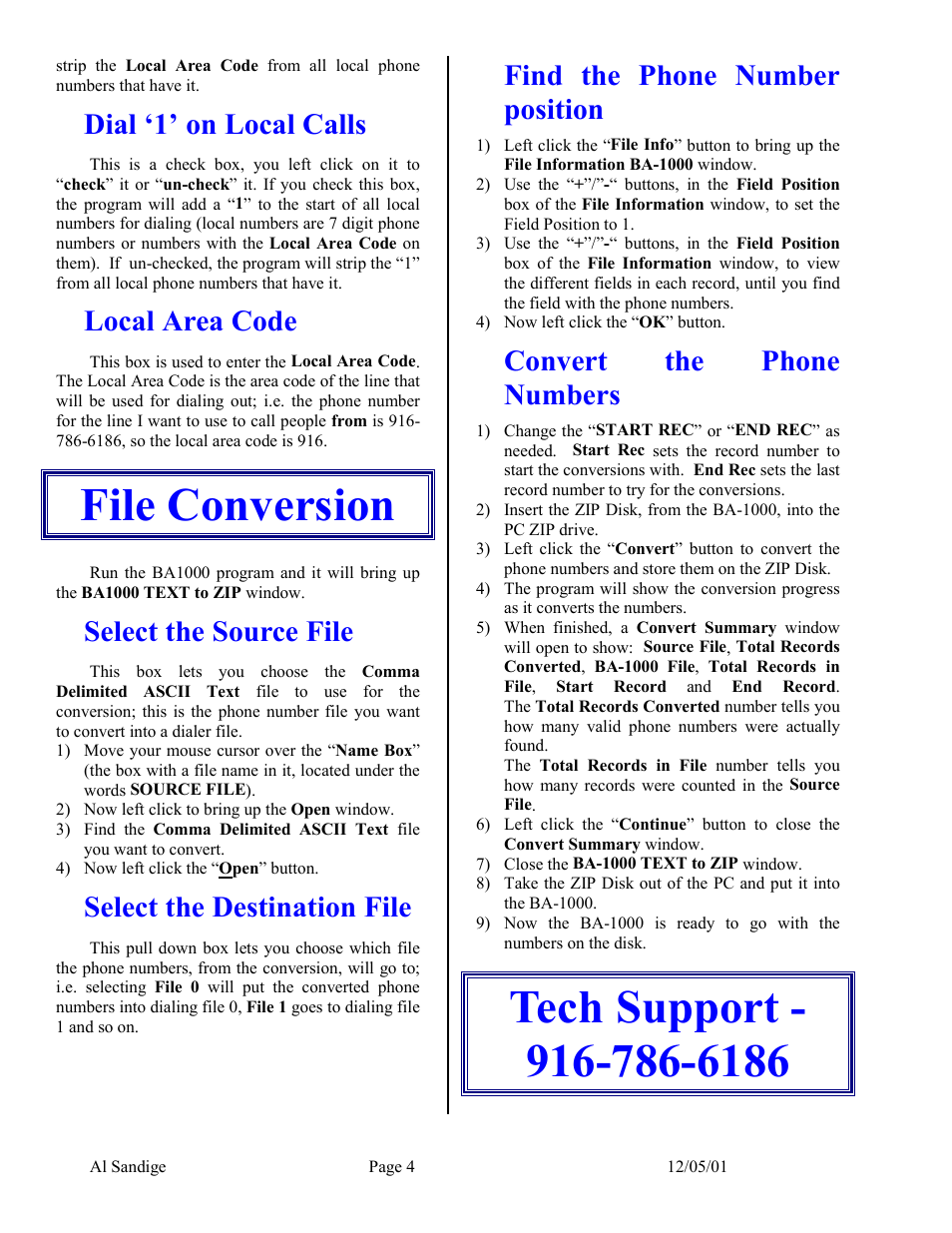 Dial ‘1’ on local calls, Local area code, File conversion | Select the source file, Select the destination file, Find the phone number position, Convert the phone numbers, Tech support - 916-786-6186 | Skutch Electronics BA-1000 User Manual | Page 4 / 5