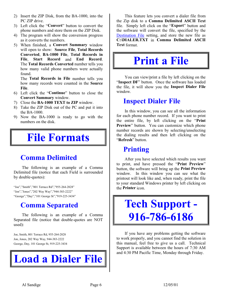File formats, Comma delimited, Comma separated | Load a dialer file, Print a file, Inspect dialer file, Printing, Tech support - 916-786-6186, Load a dialer file print a file | Skutch Electronics BA-1000 User Manual | Page 6 / 6