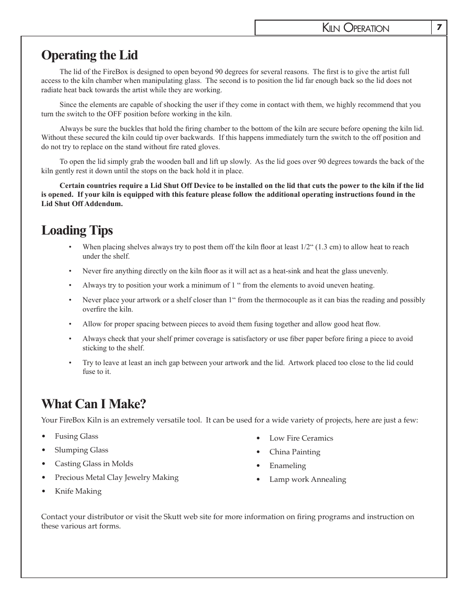 Operating the lid, Loading tips, What can i make | Skutt Firebox 8 User Manual | Page 7 / 8