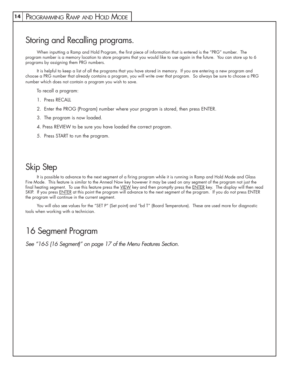 Storing and recalling programs, Skip step, 16 segment program | Skutt GlassMaster Kiln User Manual | Page 14 / 48