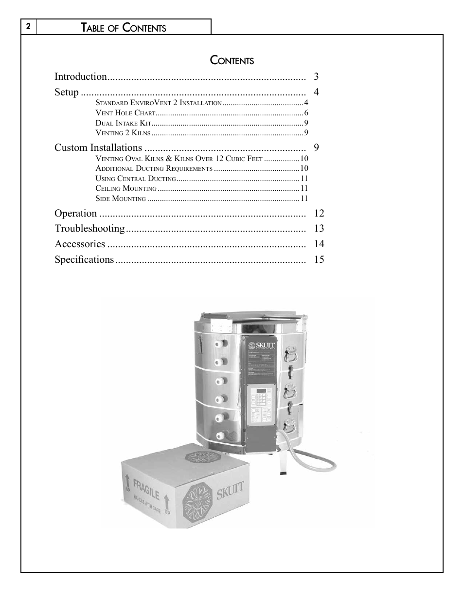 Introduction setup, Custom installations | Skutt EnviroVent 2 User Manual | Page 2 / 16