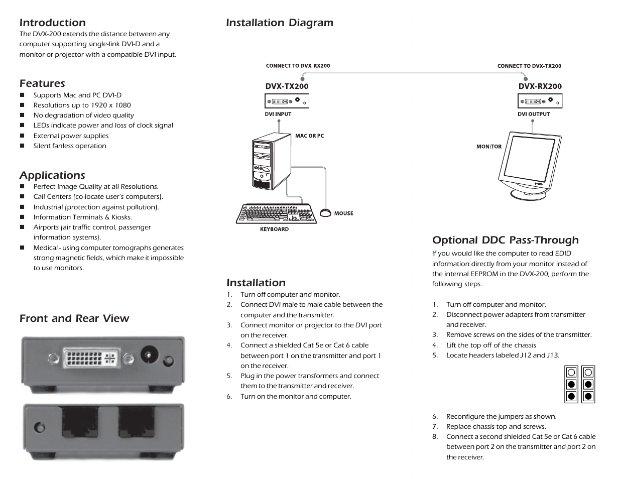 Introduction, Features, Applications | Front and rear view installation, Optional ddc pass-through, Installation diagram | Smart Avi DVX-RX200 User Manual | Page 2 / 2