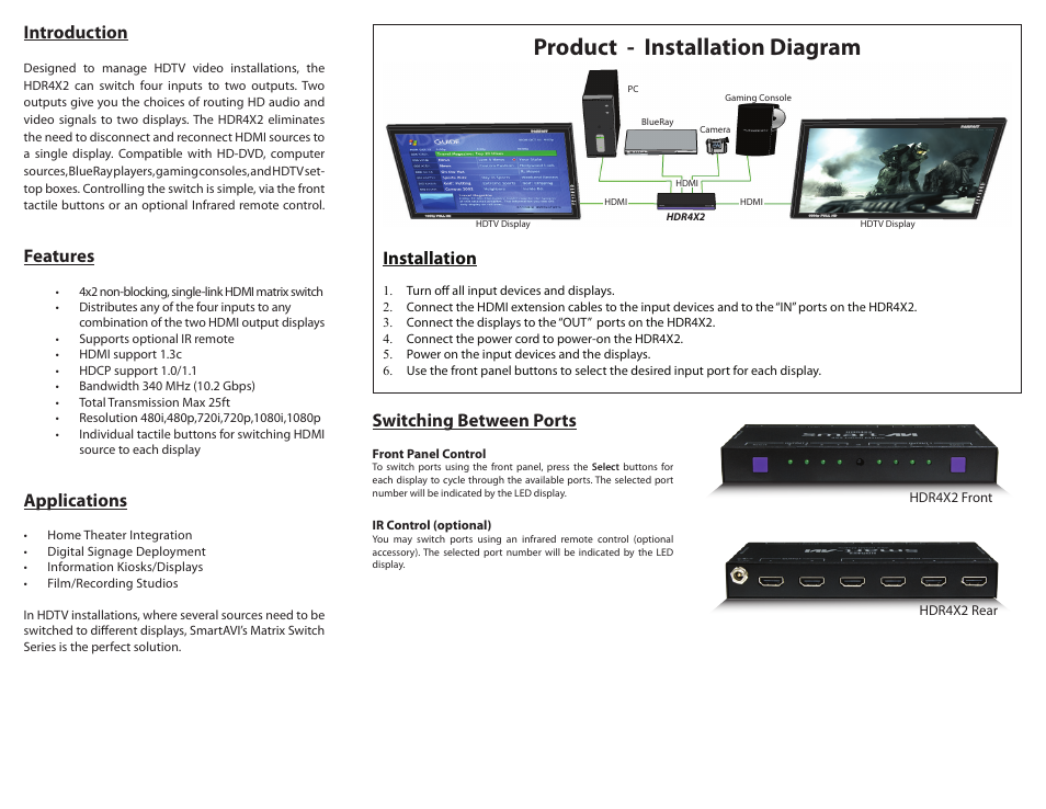 Product - installation diagram, Introduction, Features | Applications, Installation, Switching between ports | Smart Avi HDR 4X2 User Manual | Page 2 / 2