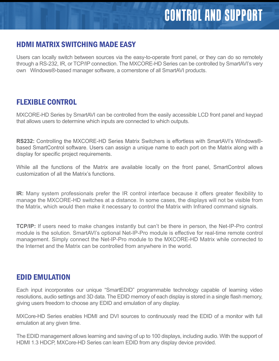 Control and support, Hdmi matrix switching made easy, Flexible control | Edid emulation | Smart Avi MXCORE-HD User Manual | Page 3 / 7