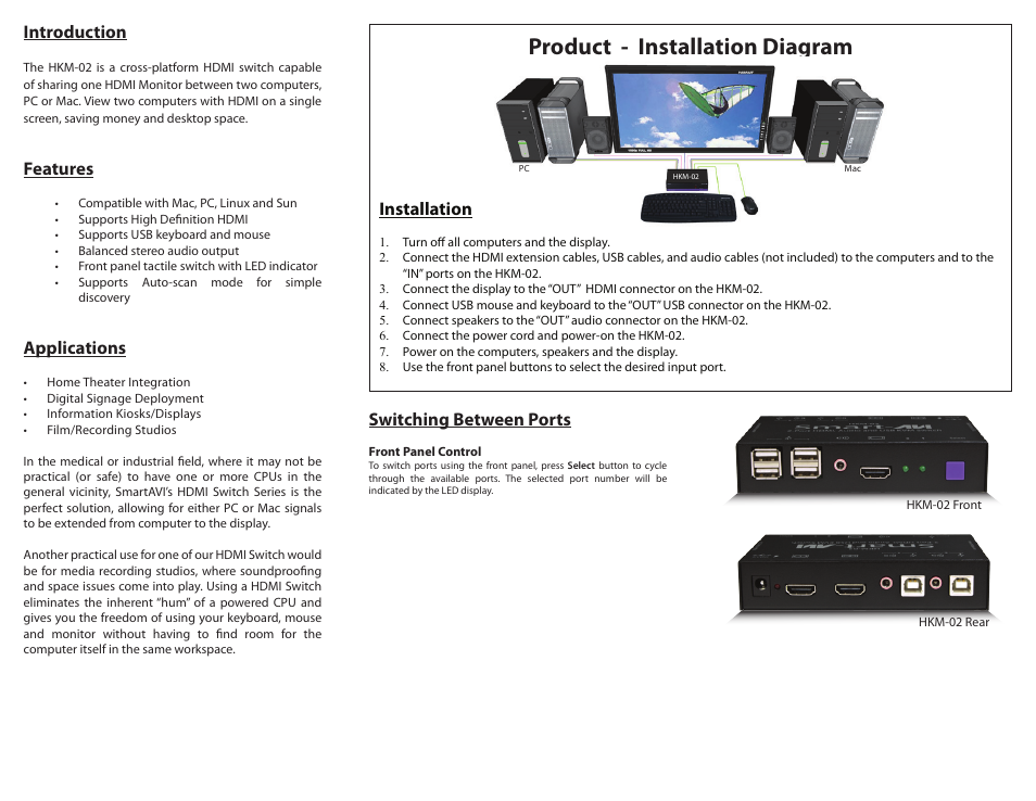 Product - installation diagram, Introduction, Features | Applications, Installation, Switching between ports | Smart Avi HKM-02 User Manual | Page 2 / 2