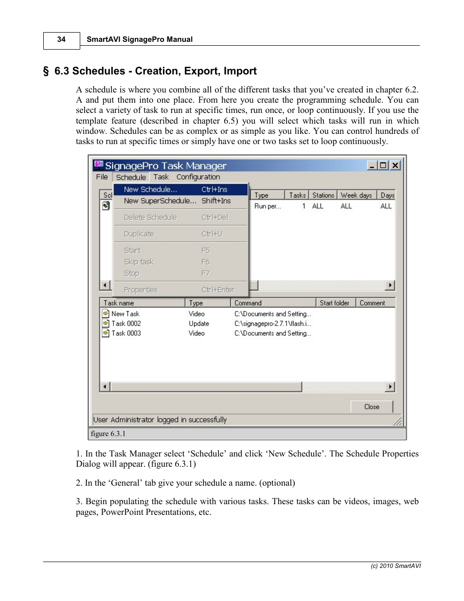 3 schedules - creation, export, import | Smart Avi SignagePro User Manual | Page 38 / 108