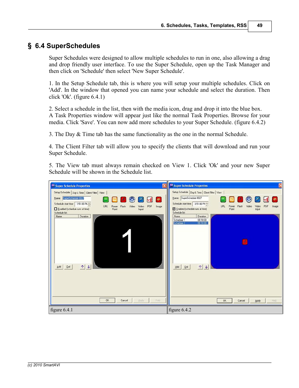 4 superschedules | Smart Avi SignagePro User Manual | Page 53 / 108