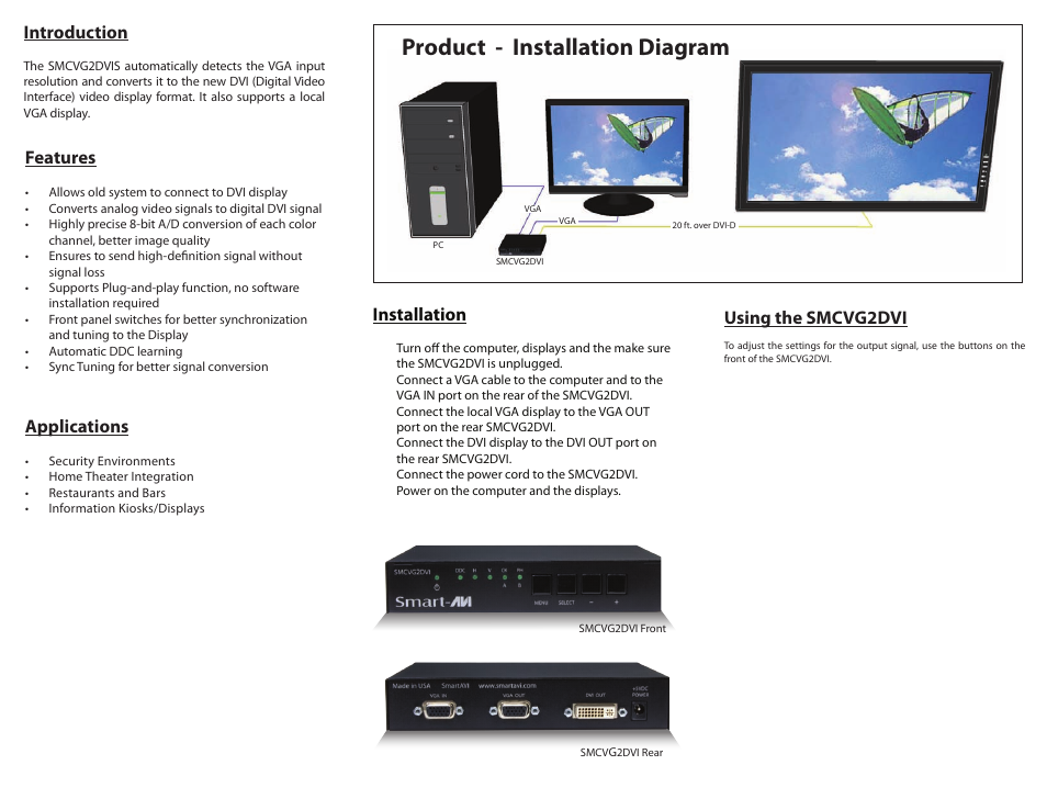 Product - installation diagram, Introduction, Installation | Using the smcvg2dvi, Applications, Features | Smart Avi SMCVG2DVI User Manual | Page 2 / 2