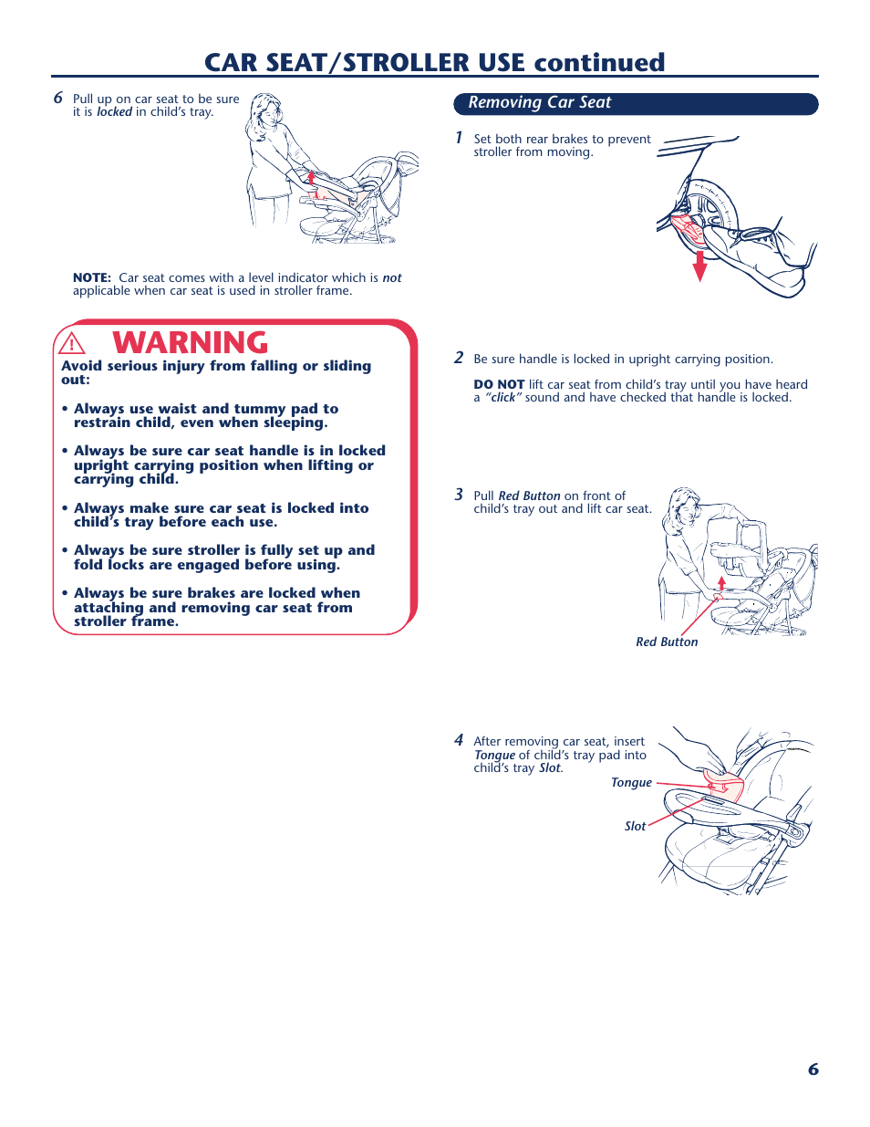 Warning, Car seat/stroller use continued | Century Travel SolutionsTM Plus User Manual | Page 7 / 40