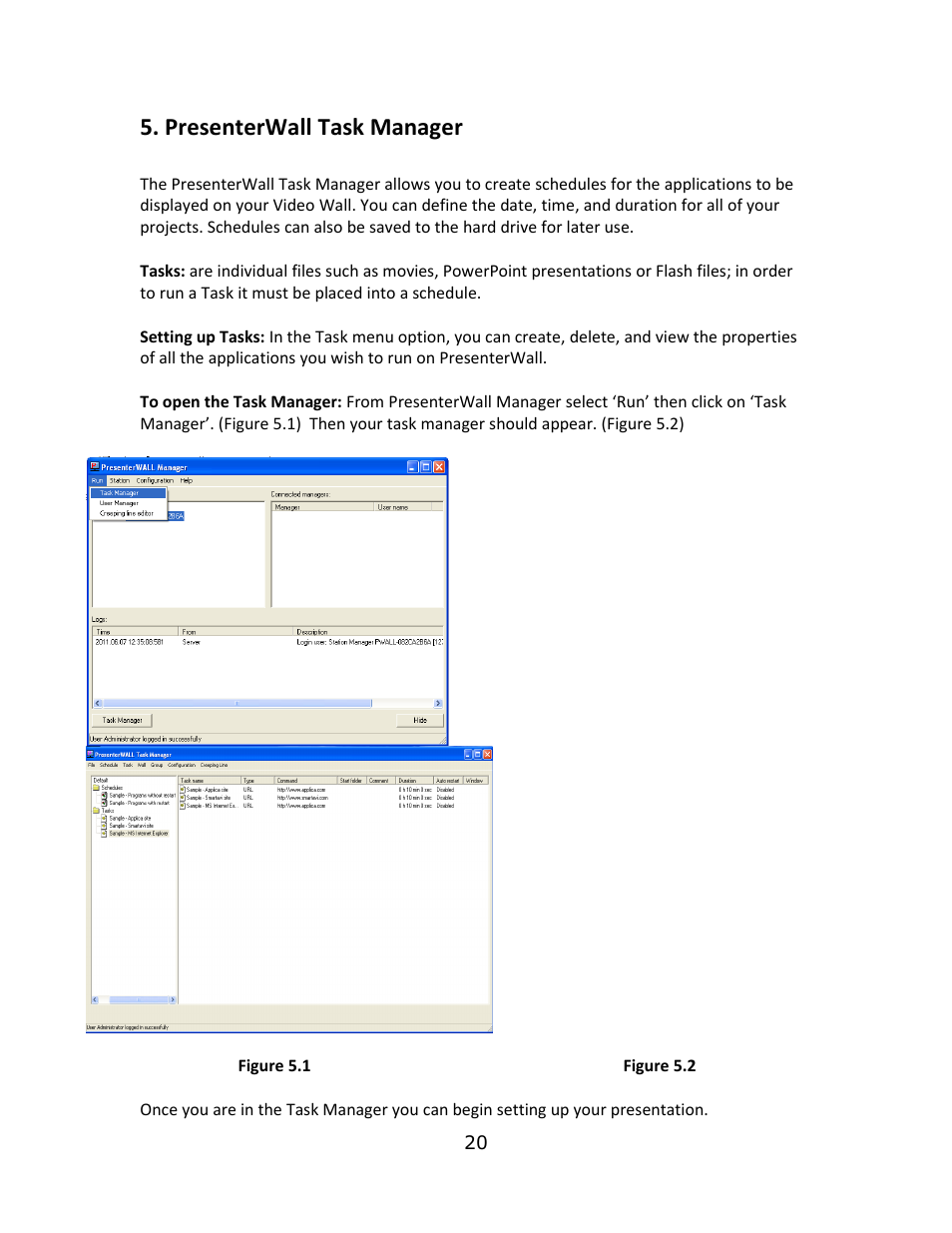 Presenterwall task manager | Smart Avi PresenterWall User Manual | Page 20 / 48