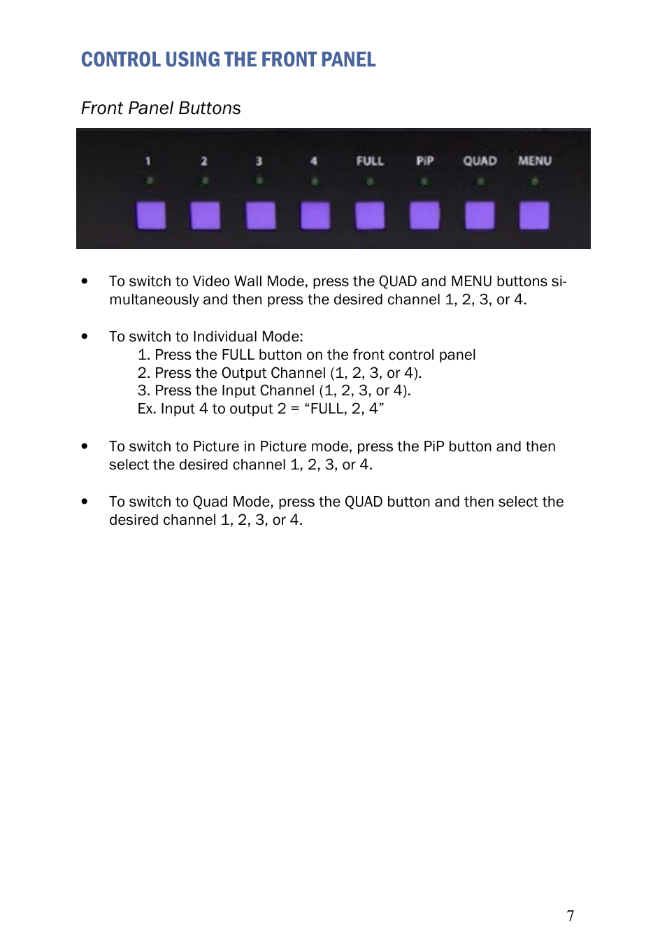 Control using the front panel, Front panel buttons | Smart Avi 4K-Wall User Manual | Page 7 / 16